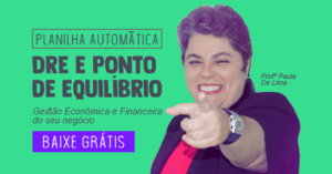 Planilha DRE e Ponto de Equilíbrio