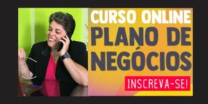 Para que serve o Plano de Negócios?